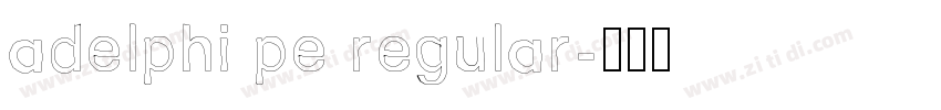 adelphi pe regular字体转换